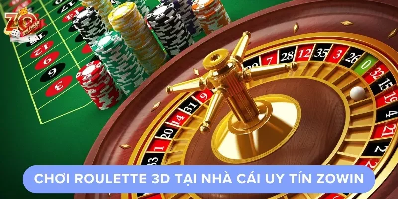 Cách chơi Roulette 3D